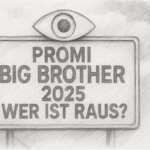 Das Thema „Promi Big Brother 2025 wer ist raus“ bleibt spannend und dynamisch.